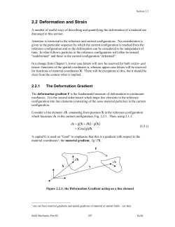 2.2 Deformation and Strain ( ) ( ) ( ) X