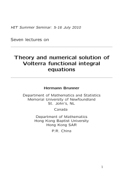Theory and numerical solution of Volterra functional