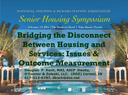 Bridging the Disconnect Between Housing and Services: Issues