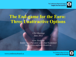 The End-game for the Euro: Three Unattractive Options