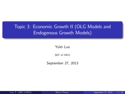 Topic 3: Economic Growth II (OLG Models and Endogenous