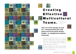 Creating Effective Multicultural Teams. Teams are in fashion