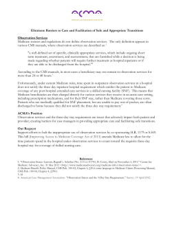 Eliminate Barriers to Care and Facilitation of Safe and Appropriate