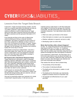 Lessons from the Target Data Breach In late 2013, Target, the large