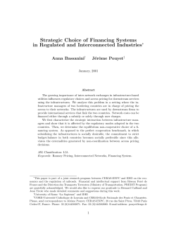 Strategic Choice of Financing Systems in Regulated and
