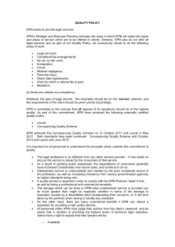 QUALITY POLICY KPM exists to provide legal services. KPM`s