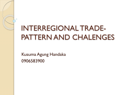 INTERREGIONAL TRADE-PATTERN AND CHALENGES