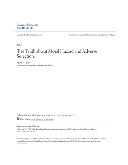 The Truth about Moral Hazard and Adverse Selection.