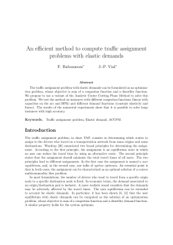 An efficient method to compute traffic assignment problems with