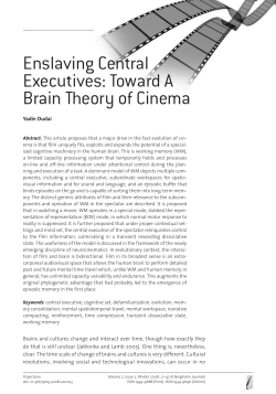 Enslaving Central Executives: Toward A Brain