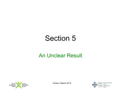 Section 5 : An Unclear Result
