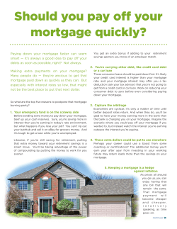Early Mortgage Payoff Yes? No?