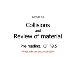 Collisions Review of material