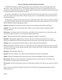 HOW TO “THINK PINK” WITHIN THE RULES OF THE GAME The