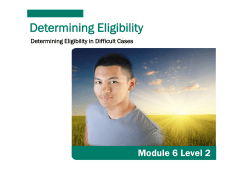 Level 2 - Determining Eligibility in Difficult Cases