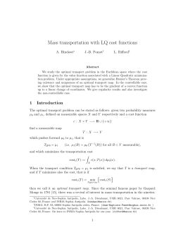 Mass transportation with LQ cost functions