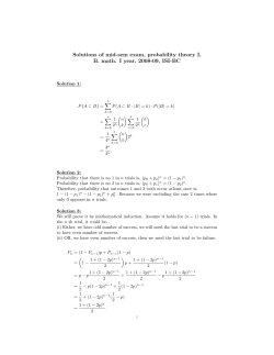 Solutions of mid-sem exam, probability theory I, B. math. I year, 2008