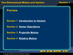 Section 4 Two-Dimensional Motion and Vectors