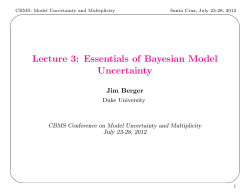 Lecture 3: Essentials of Bayesian Model Uncertainty - CBMS-MUM
