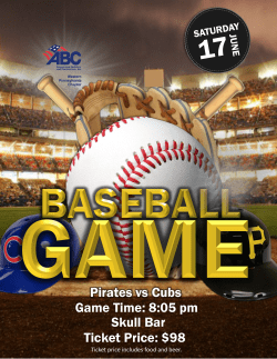 Pirates vs Cubs Skull Bar Game Time: 8:05 pm Ticket