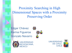 Proximity Searching in High Dimensional Spaces with a Proximity