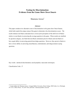 Evidence from the Game Show Street Smarts Shamena Anwar