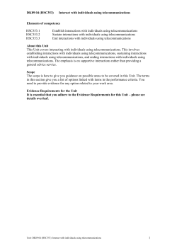 (HSC353) Interact with individuals using telecommunications