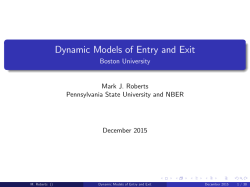Dynamic Models of Entry and Exit
