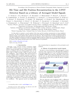 Hit Time and Hit Position Reconstruction in the J