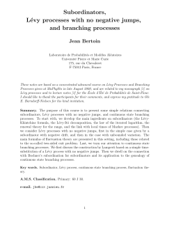 Subordinators, L&eacute;vy processes with no negative jumps, and