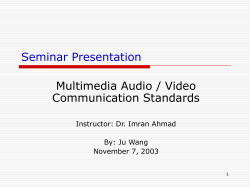 Targeted Usage MPEG Standard