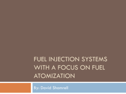 Fuel Injection Systems with a focus on Proper atomization