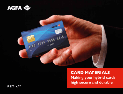 CARD MATERIALS Making your hybrid cards high secure and durable