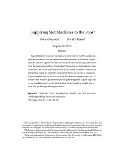 Supplying Slot Machines to the Poor