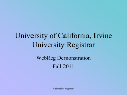A link to WebReg can be found on the Registrar`s homepage