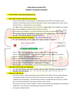 Cherry Bomb Lacrosse 2015 Important Tournament Information