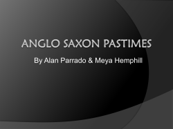 Anglo Saxon Pastimes - BritishLiteratureFall2009