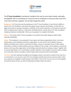 The FT Cares Foundation is working to transform lives and to serve