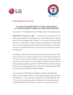 LG OLED AND SUPER UHD TVs TAKE CENTER FIELD AT TEXAS