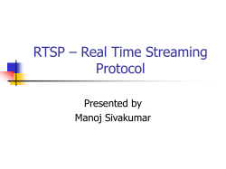 RTSP &ndash; Real Time Streaming Protocol