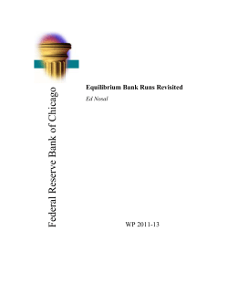 Equilibrium Bank Runs Revisited - Federal Reserve Bank of Chicago