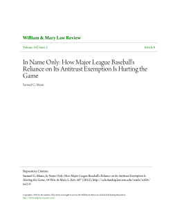 In Name Only: How Major League Baseball`s Reliance on Its