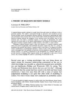 A THEORY OF REQUISITE DECISION MODELS Lawrence D