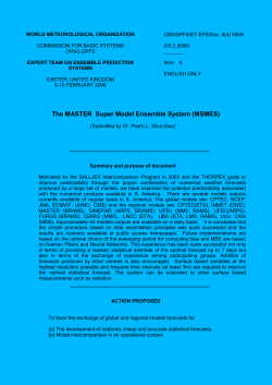 The MASTER Super Model Ensemble System (MSMES)