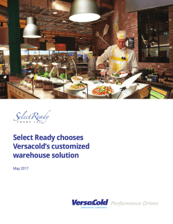 Select Ready chooses Versacold`s customized warehouse solution