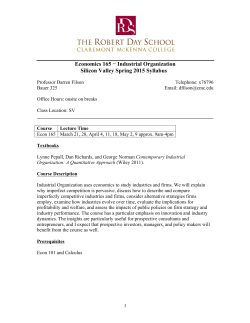 Economics 165 &minus; Industrial Organization Silicon Valley Spring 2015
