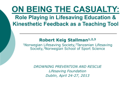 ON BEING THE CASUALTY: Role Playing in Lifesaving Education