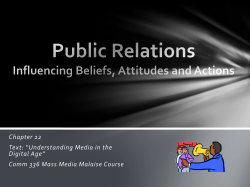 Chapter 12, Public Relations: Influencing Beliefs, Attitudes and Actions