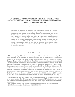 AN OPTIMAL TRANSPORTATION PROBLEM WITH A COST GIVEN