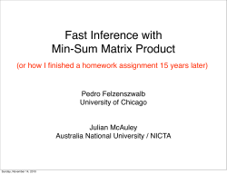 Fast Inference with Min-Sum Matrix Product